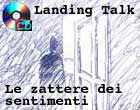 Landing Talk - Le zattere dei sentimenti CD